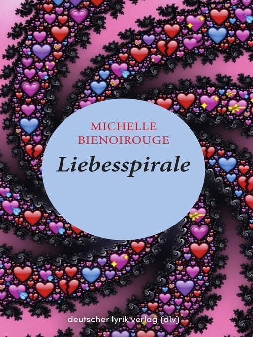 Title details for Liebesspirale by Michelle Bienoirouge - Wait list